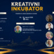 Kreativni inkubator 2026: trije dnevi znanja, navdiha in srečanj z ljudmi, ki soustvarjajo družbo