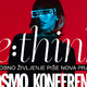 Prihaja priljubljena COSMO KONFERENCA RE:THINK: Sodobno življenje piše nova pravila