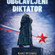 Knjiga / Miroslav Pačnik: Obglavljeni diktator