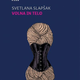 Svetlana Slapšak: Volna in telo