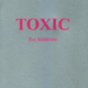 Eva Mahkovic: Toxic