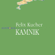 Felix Kucher: Kamnik