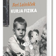 Feri Lainšček: Kurja fizika