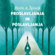 Boris A. Novak: Proslavljanja in poslavljanja