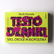 Testo džanki in praznik TRANSformacij